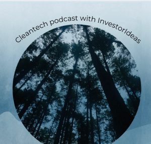 cleantech podcast at Investorideas.com